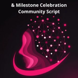 TikTok Script Milestone Celebration & Community Script