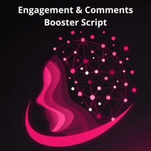 Engagement & Comments Booster Script